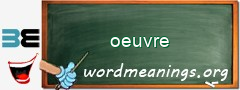 WordMeaning blackboard for oeuvre